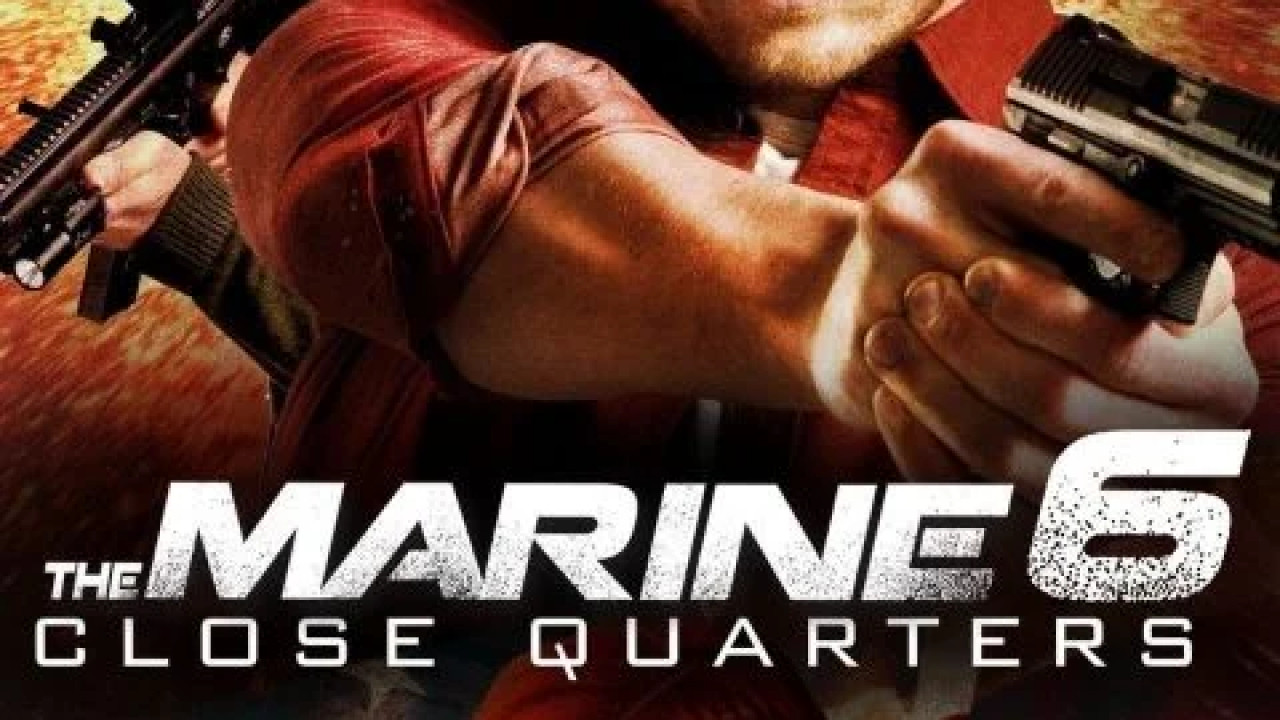 The Marine 6: Close Quarters ( 2018 )