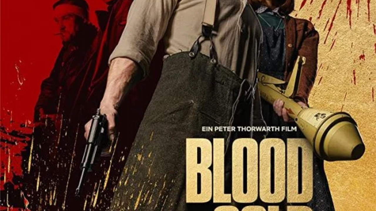 Blood and Gold ( 2023 )
